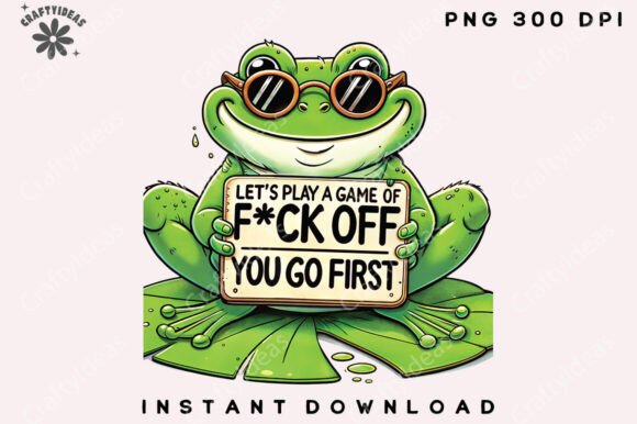 Let’s Play a Game of F ck Png Graphics & Illustrations